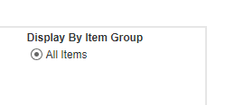 Display by Item Group is only All